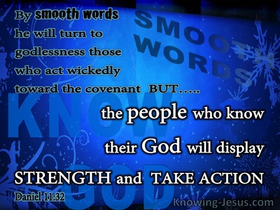 Daniel 11:32 The People Who Know God Will Display Strength (blue)